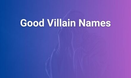 Good Villain Names That Convert Readers
