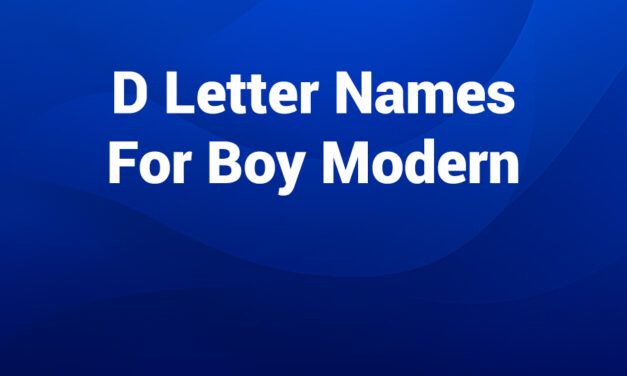 Modern D Letter Names for Boy – Trendy Picks and Meaningful Choices