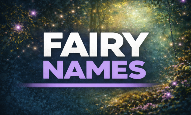 Fairy Names That Capture Magic, Meaning, and Timeless Charm
